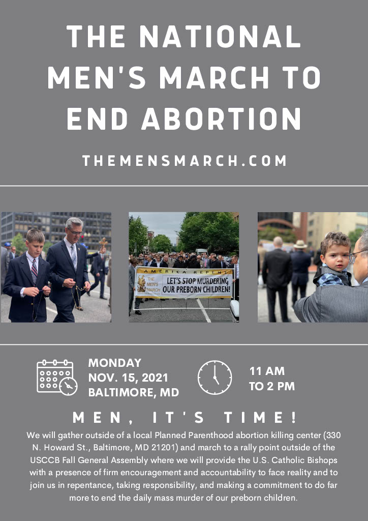 Men's March to End Abortion: Monday, November 15, 2021, Baltimore, MD. 11am-2pm