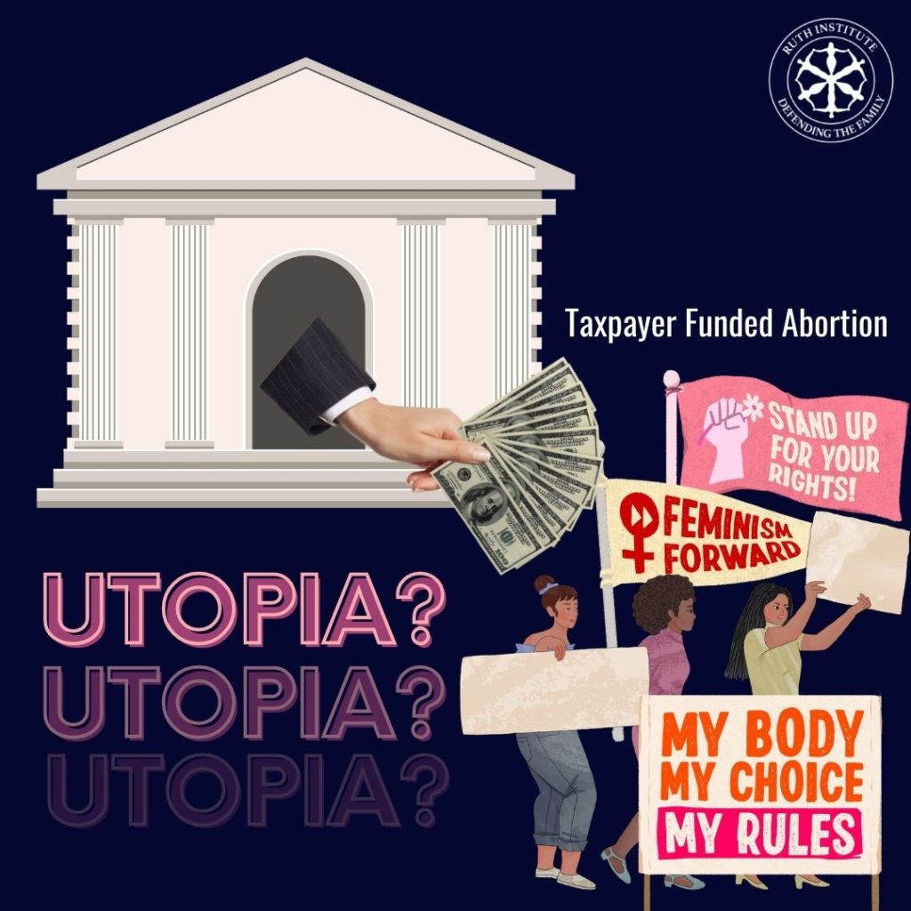Dr. Jennifer Morse visits with Fr. Rob Jack and discusses the Sexual Revolution's Utopian Dream of taxpayer funded abortion.
