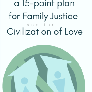 15-Point Manifesto for the Family