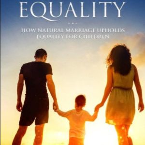 Natural Marriage ensures Justice for Children