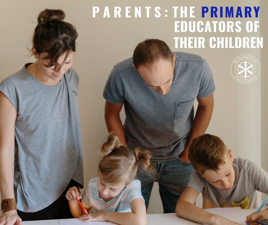 Parents Are the Primary Educators of their Children